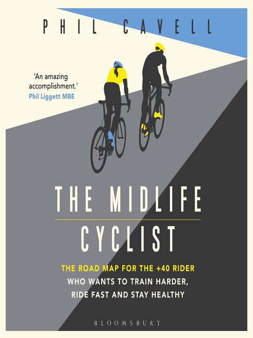 Title details for The Midlife Cyclist by Phil Cavell - Wait list